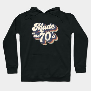 made in the 70s Hoodie